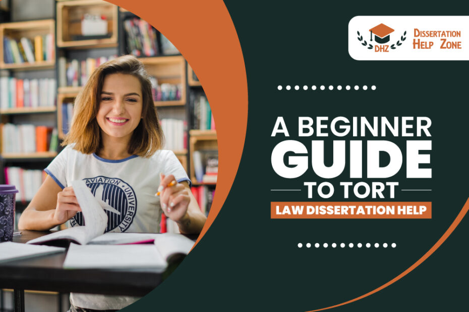 tort law dissertation help